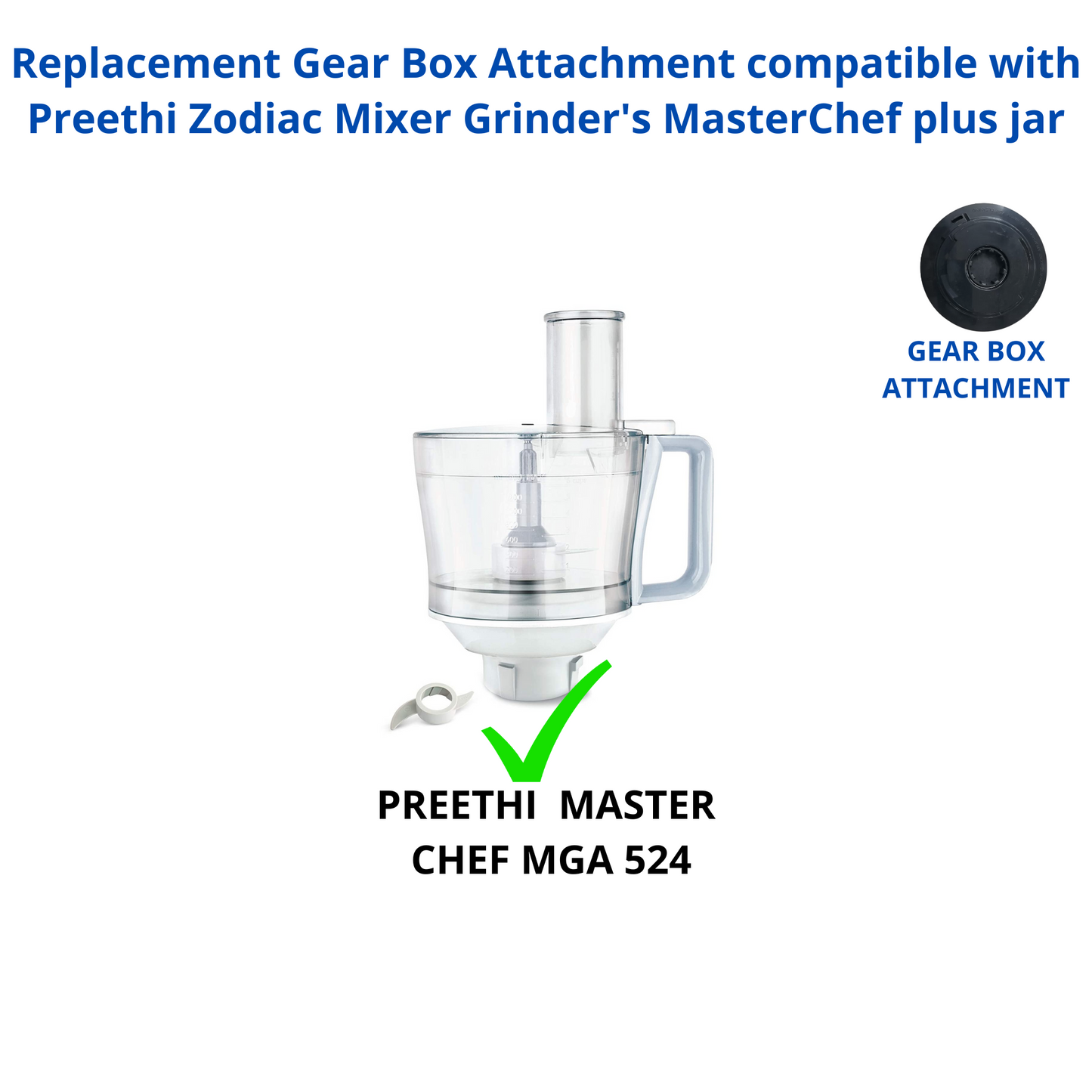 Touch N Feel Replacement Gearbox Attachment compatible with Preethi Zodiac MasterChefplus jar Mixer Blender Blade