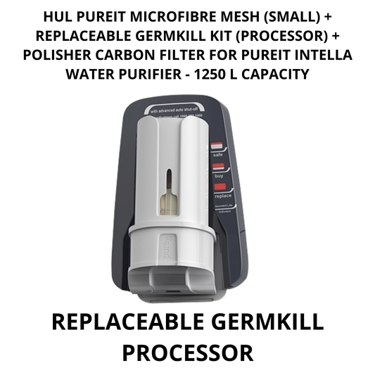Touch N Feel HUL PUREIT MICROFIBREMESH(SMALL)+REPLACEABLE GERMKILL KIT FOR PUREIT INTELLA 12L Media Filter Cartridge,0.2 micro rating  (Pack of 3 items (Germkill processor - 1 , Polisher carbon filter - 1, Microfibre mesh - 1)