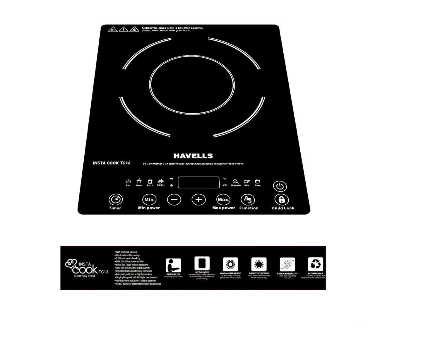 Havells Insta Cook Tc 16 Energy Efficent Induction (Black), 1600Watt, with 7 Cooking Option, Auto Pan Detection Sensor &3 Year Coil Warranty, Tempered Glass