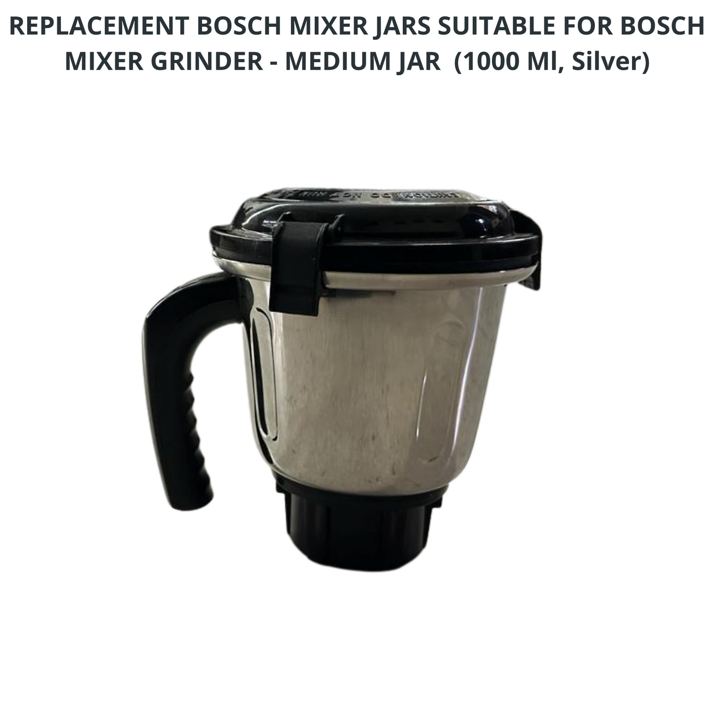 Touch N Feel REPLACEMENT BOSCH MEDIUM JAR Mixer Juicer Jar (1000 ml)