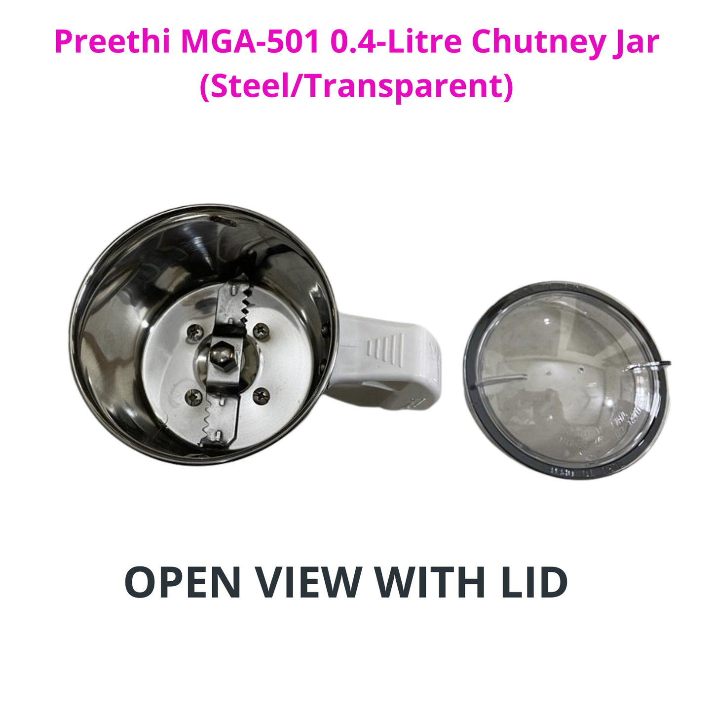 Touch N Feel Replacement PREETHI MGA-501 0.4-LITRE CHUTNEY JAR (STEEL/TRANSPARENT) Mixer Juicer Jar (400 ml)