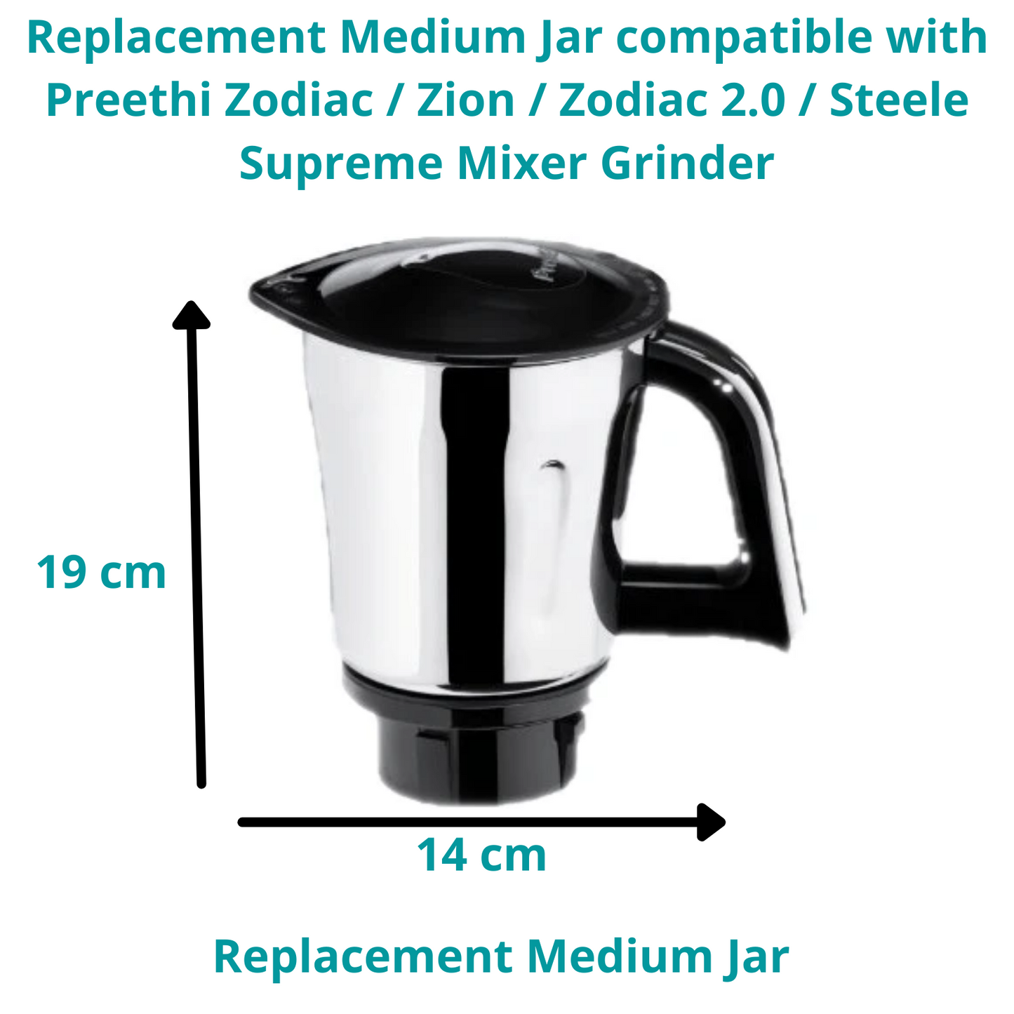 Touch N Feel Replacement Medium Jar compatible with Preethi Zodiac / Zion / Zodiac 2.0 / Steele Supreme Mixer Grinder Mixer Juicer Jar  (800 ml)